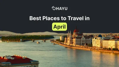 Best places to travel in April