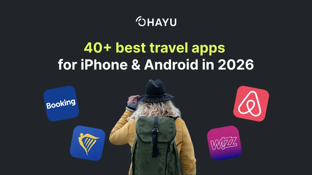 Best Travel Apps for iPhone & Android 2026
