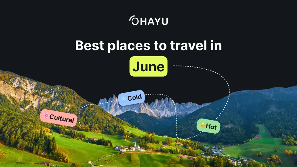 best places to travel in June