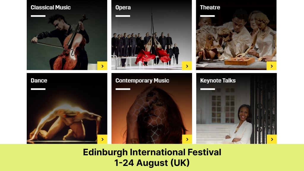 Edinburgh International Festival – 1-24 August (UK)