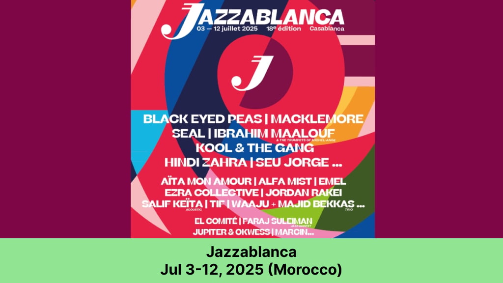 Jazzablanca – Jul 3-12, 2025 (Morocco) summer festivals