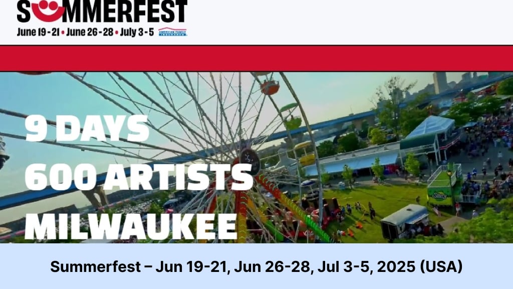 Summerfest – Jun 19-21, Jun 26-28, Jul 3-5, 2025 (USA) summer festivals