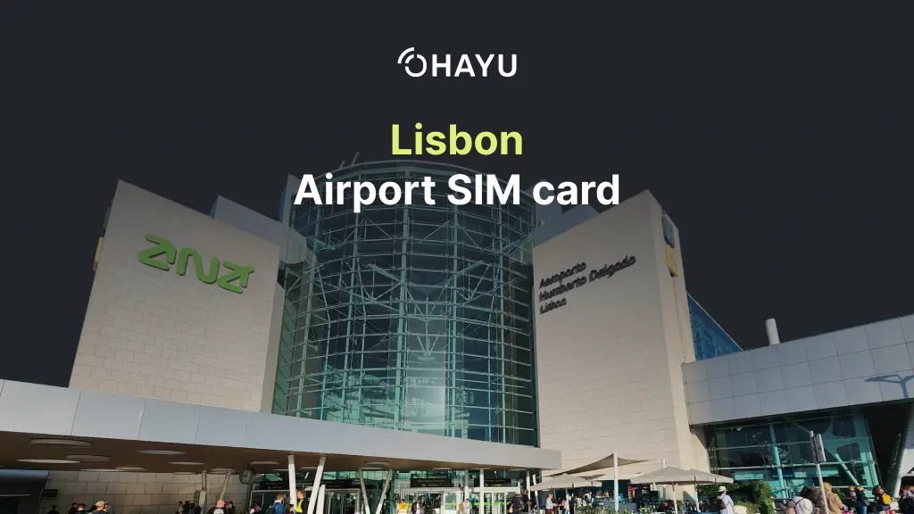Lisbon airport SIM card