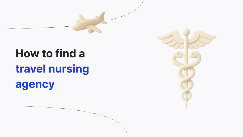 how to find a travel nursing agency