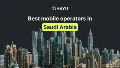 best mobile network operators in Saudi Arabia