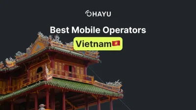 Best Vietnam Mobile Operators